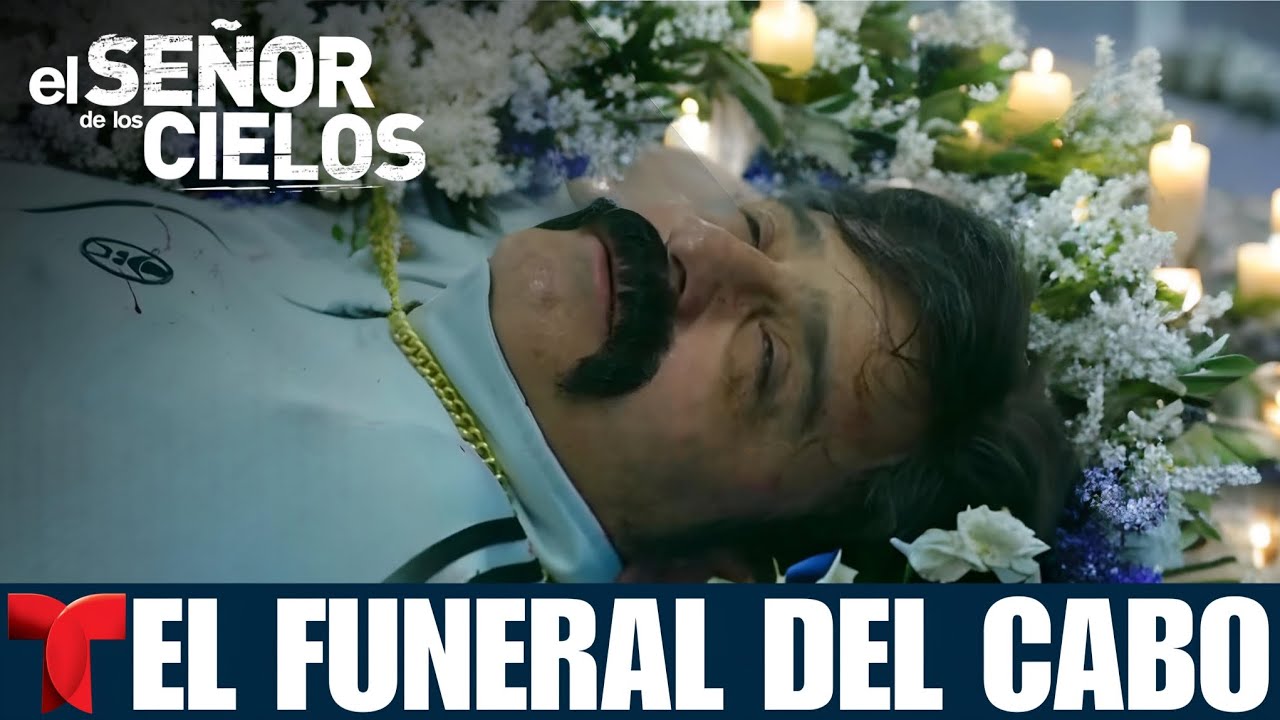 El Señor De Los Cielos 9 Capítulo 48 Completo | El Funeral Del Cabo ...