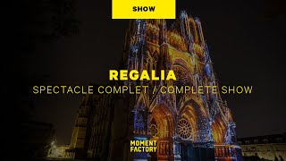 REGALIA à la cathédrale de Reims | at the Reims Cathedral [INTEGRAL]