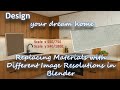 Replacing Materials with Different Image Resolutions in Blender