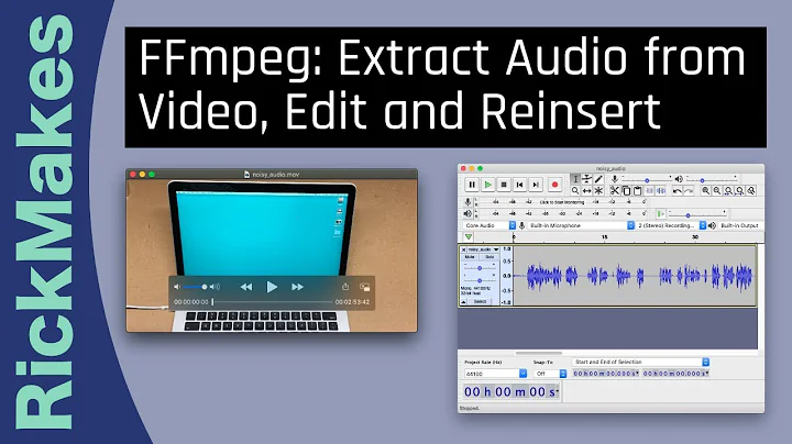 FFmpeg: Extract Audio from Video, Edit and Reinsert