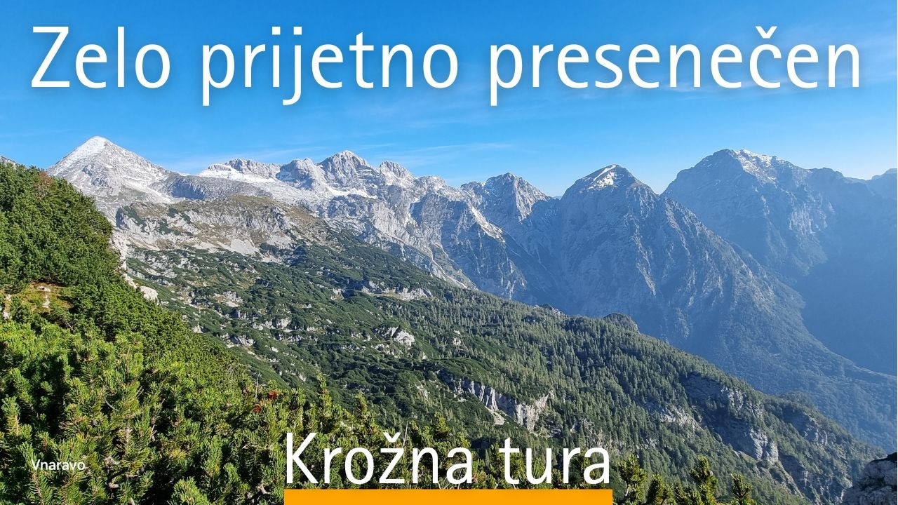 Kalški greben | Kalška gora | Vrh Korena | Kompotela | pl. Jezerca | pl. Dolga njiva | Kriška pl.