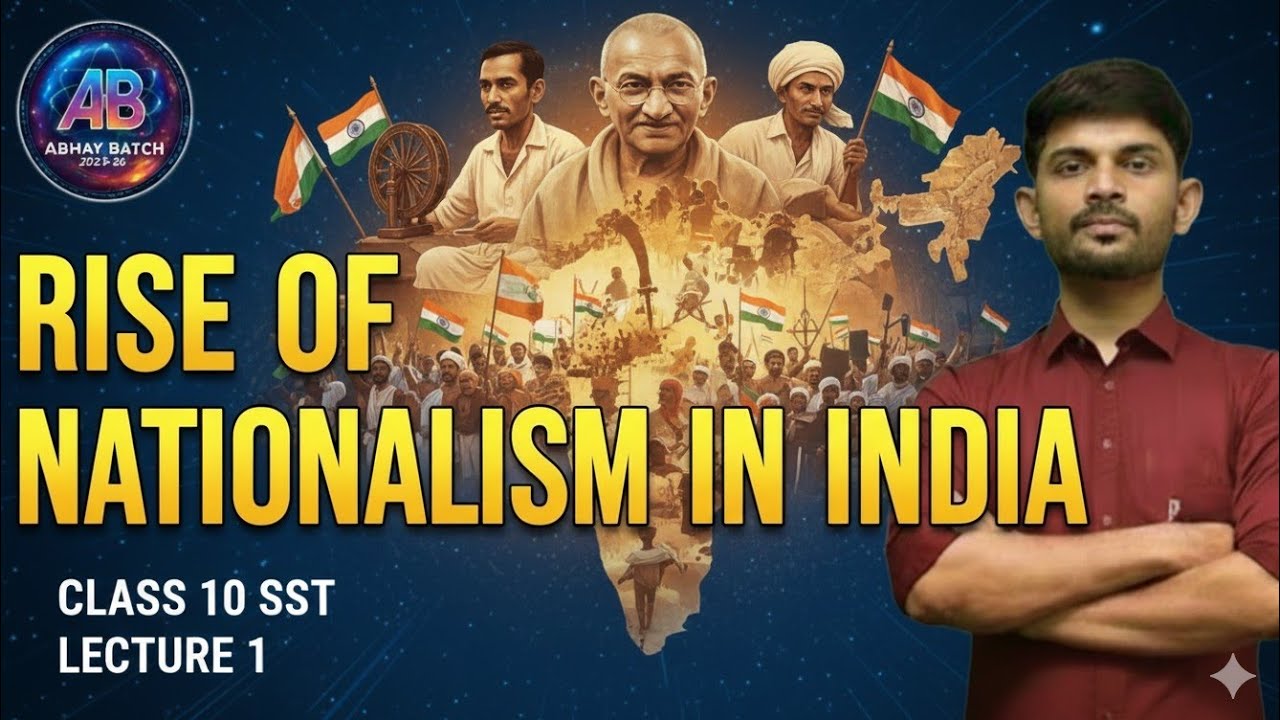 NATIONALISM IN INDIA : ABHAY BATCH  DIGRAJ Sir  Class 10 GEOGRAPHY 🔥