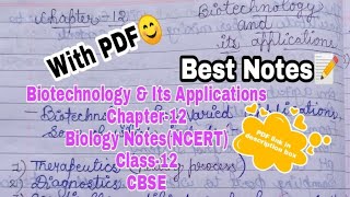 Biology Chapter-12 Biotechnology & Its Applications Class-12 Best Handwritten Notes(PDF) NCERT CBSE