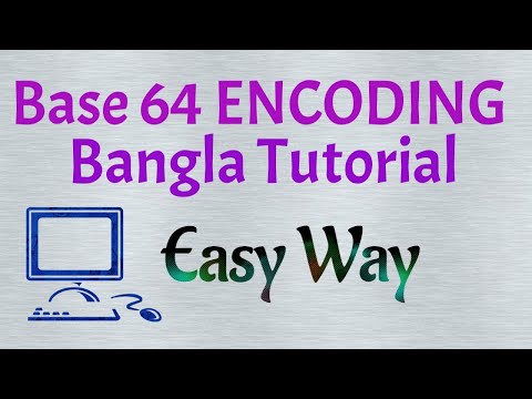 Base 64 Encoding Bangla Tutorial