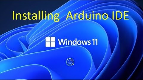 How to Install Arduino IDE in Windows 11 OS Windows 10 Operating system  Tutorial Guide