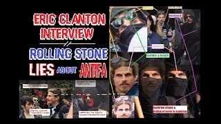 Eric Clanton Interview - Rolling Stone LIES About Antifa & Bike Lock Attacker