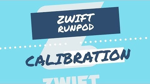 Zwift Run Pod Calibration | How To
