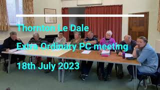 Thornton Dale Parish Council Extra Ordinary PC meeting July 18th 2023