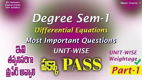 Degree Semester 1 - Differential Equations Most Important Questions UNIT-WISE Weightage UGExams 2026