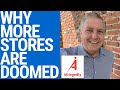 Why More Stores Are Doomed