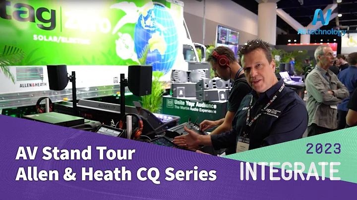 Integrate 2023 :: Allen & Heath CQ Series (Technical Audio Group)