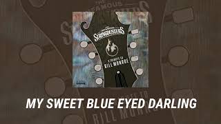The Infamous Stringdusters - My Sweet Blue Eyed Darling (Official Audio)