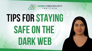 Tips for staying safe on the Dark Web