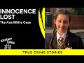 Innocence lost the ava white case  kitchen table crime
