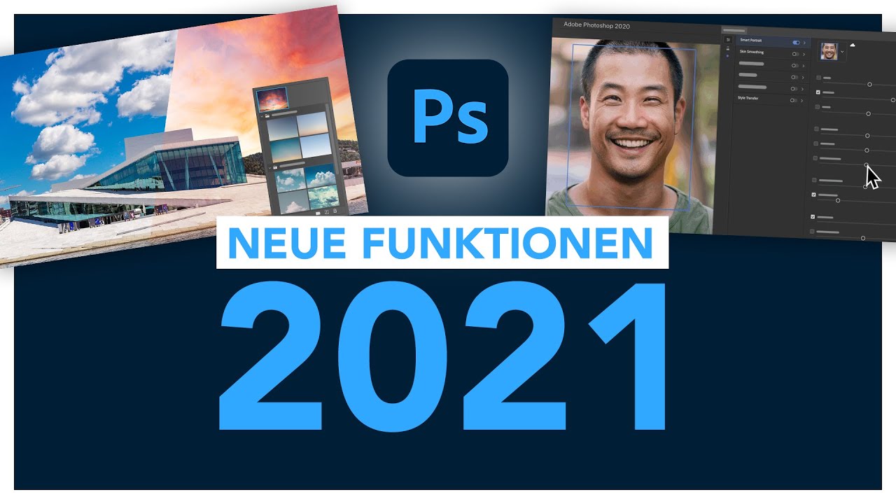 Neu In Adobe Photoshop 21 Version 22 0 Alle Neuen Funktionen Im Uberblick Simontutorial De