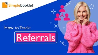 How to Track Referrals
