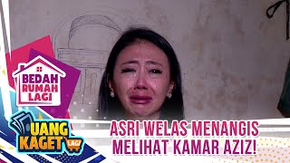 Asri Welas Menangis Melihat Kamar Aziz! - Kilau Uang Kaget & Bedah Rumah