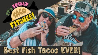 The Best Fish Tacos in San Diego California