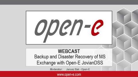 Tutorial/demo: Backup and Disaster Recovery of MS Exchange with Open E JovianDSS