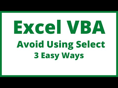 Excel VBA - How To Avoid Using Select In 3 Different Ways