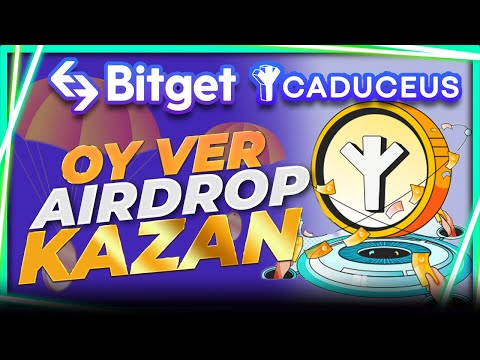 Bitget Borsası, Listeleme İçin Oy Ver, Airdrop Kazan ! Caduceus, CMP Token Airdrop Etkinliği !