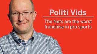 The Nets Are The Worst Franchise In Pro Sports