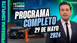 DPC con Nacho Lozano | Programa completo del 29 de mayo de 2024