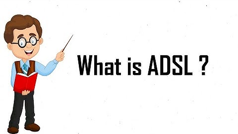 What is ADSL | Asymmetric Digital Subscriber Line | Digital Subscriber Line | Purushotam Academy