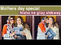 Mothers day special Nisho ke gilay shikway |  Mother's Day Vlog 2021 Lifestyle with sahiba