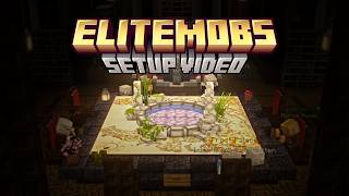 EliteMobs Setup Video