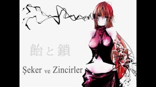 Ame to Kusari [otetsu ft. Luka] Türkçe Altyazı
