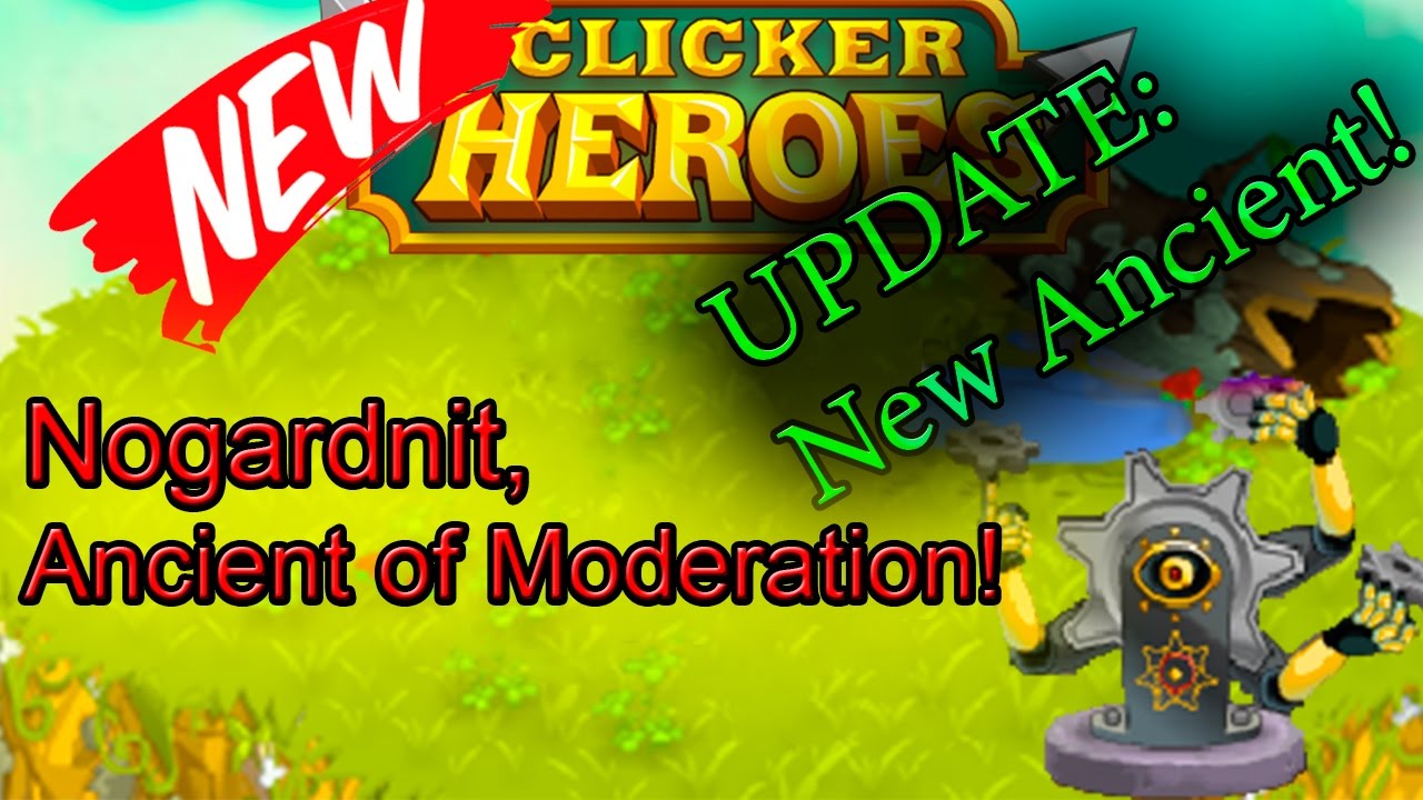 all ancients in clicker heroes all ancients in clicker heroes