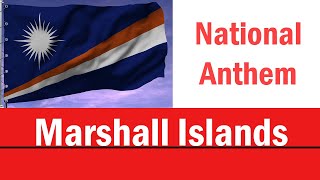 National anthem of Marshall Islands with Animated flag | Indeeo Ṃajeḷ