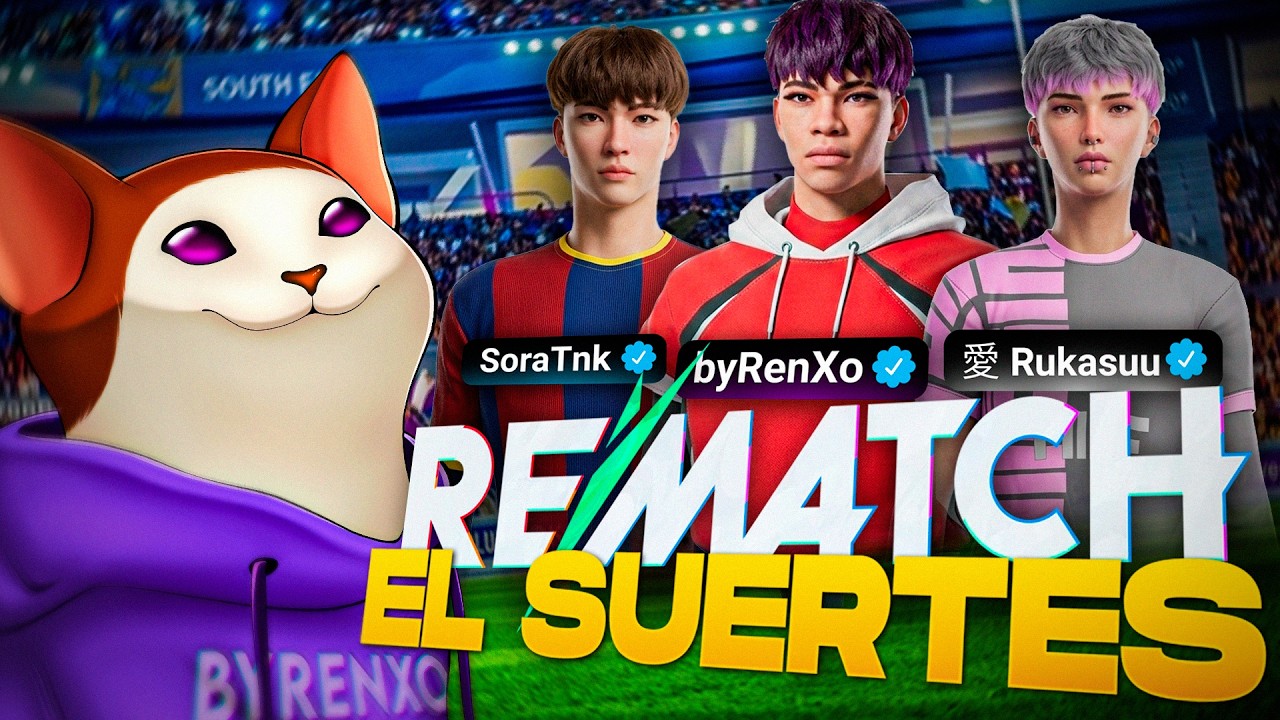 El Regreso de El SUERTES┃Rematch