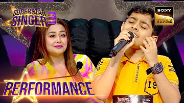 Superstar Singer S3 | Atharva ने "O Saiyyan" गाने के पहिले ही सुर से जीता सबका दिल | Performance
