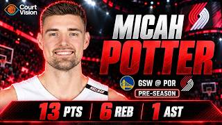 Information Micah Potter - 13 Points, 1 Assist, 6 Rebounds vs Warriors - 2026-27 Preseason News