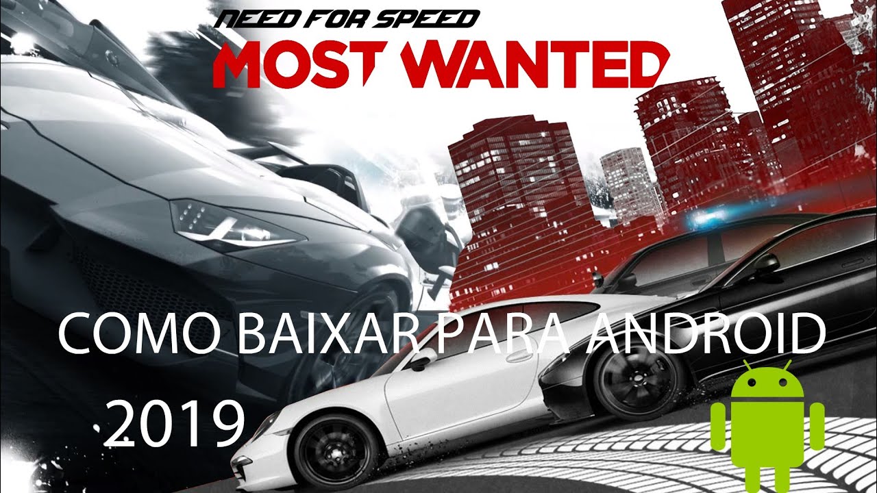 Need for Speed Most Wanted para Android - Download