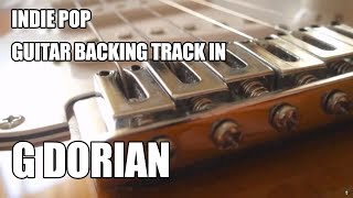 Video thumbnail of "Indie Pop Guitar Backing Track In G Dorian"