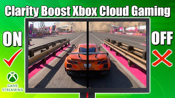 The New Clarity Boost Option For Xbox Cloud Gaming Makes Games Look Better!