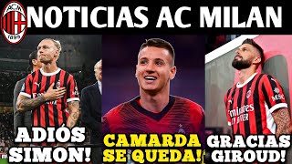 🚨CAMARDA RENUEVA! ADIOS GIROUD, KJAER Y PIOLI! FONSECA OFICIAL? WOLF POSIBLE? NOTICIAS AC MILAN