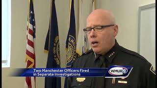 Two Manchester police officers fired, chief says