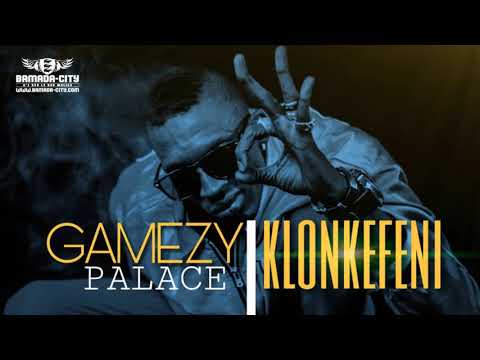 GAMEZI PALACE - KLONKÈFÈNI