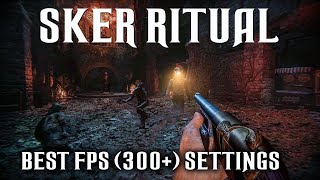 BEST Graphics Settings For HIGH FPS On SKER RITUAL | Sker Ritual Zombies Guide