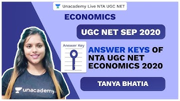 UGC NET SEP 2020 | Answer keys of NTA UGC NET Economics 2020 | Tanya | Unacademy Live NTA UGC NET