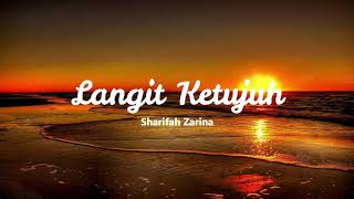 Download Lagu Langit Ketujuh - Sharifah Zarina (Lirik) MP3