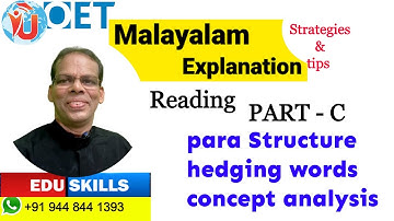 Edu Skills OET: Reading Part - C:Q.1:Strategies:Tips & Tricks explained:Para Structure,Hedging words