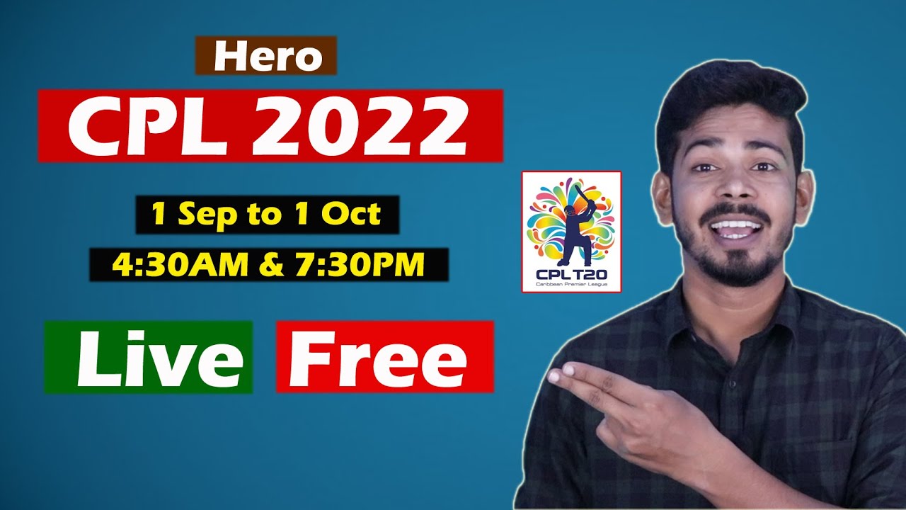 Hero CPL 2022 Live - How to watch Caribbean Premier League 2022 in India ? 
