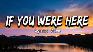 If You Were Here 🩷 | Romantic Love Song  | Lyrics Video