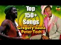 Gregory Isaacs, Peter Tosh Greatest Hits 2022 - TOP 100 Songs of the Weeks 2021 (Best Music 2021)