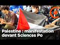 Palestine : manifestation devant Sciences Po à Paris ce 21 avril